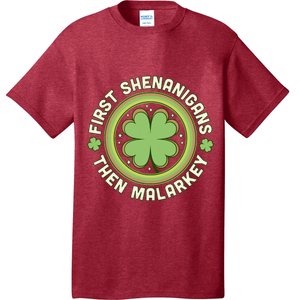 First Shenanigans Then Malarkey Clover Saint Patrick's Day T-Shirt