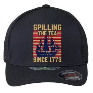 Fun Spilling The Tea Since 1773 Teaching History Patriotic Flexfit Unipanel Trucker Cap