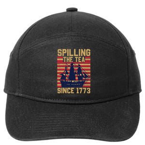 Fun Spilling The Tea Since 1773 Teaching History Patriotic 7-Panel Snapback Hat