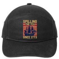 Fun Spilling The Tea Since 1773 Teaching History Patriotic 7-Panel Snapback Hat