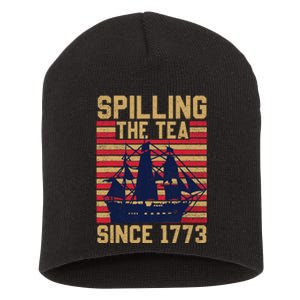 Fun Spilling The Tea Since 1773 Teaching History Patriotic Short Acrylic Beanie