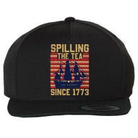 Fun Spilling The Tea Since 1773 Teaching History Patriotic Wool Snapback Cap