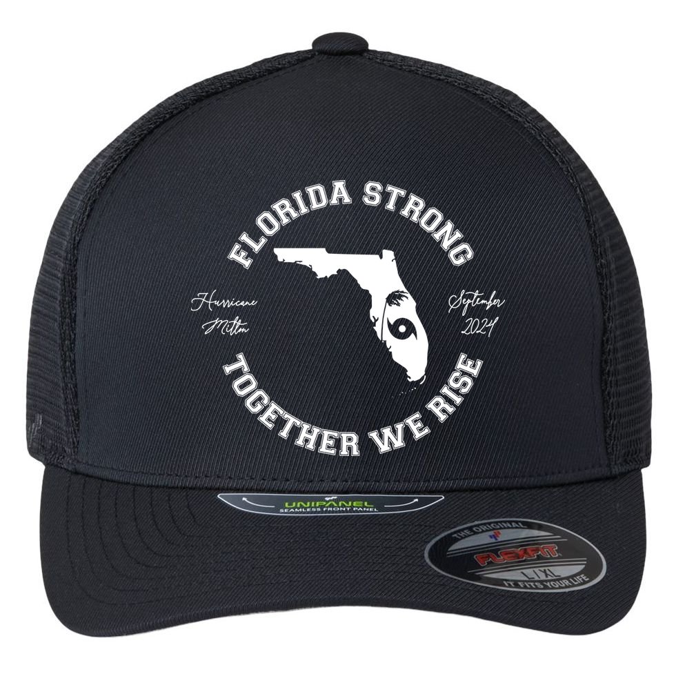 Florida Strong Together We Rise Hurricane Milton September 2024 Flexfit Unipanel Trucker Cap