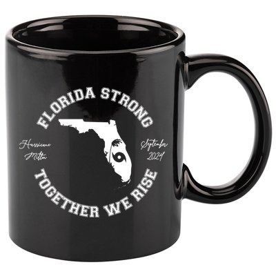 Florida Strong Together We Rise Hurricane Milton September 2024 11oz C Handle Ceramic Mug
