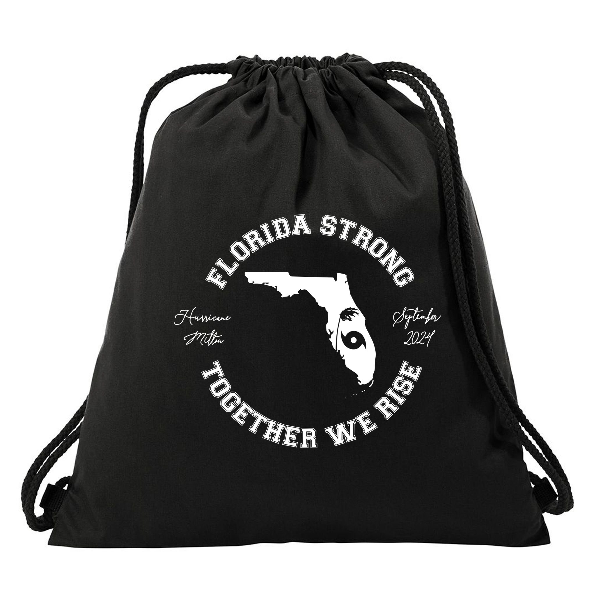 Florida Strong Together We Rise Hurricane Milton September 2024 Drawstring Bag