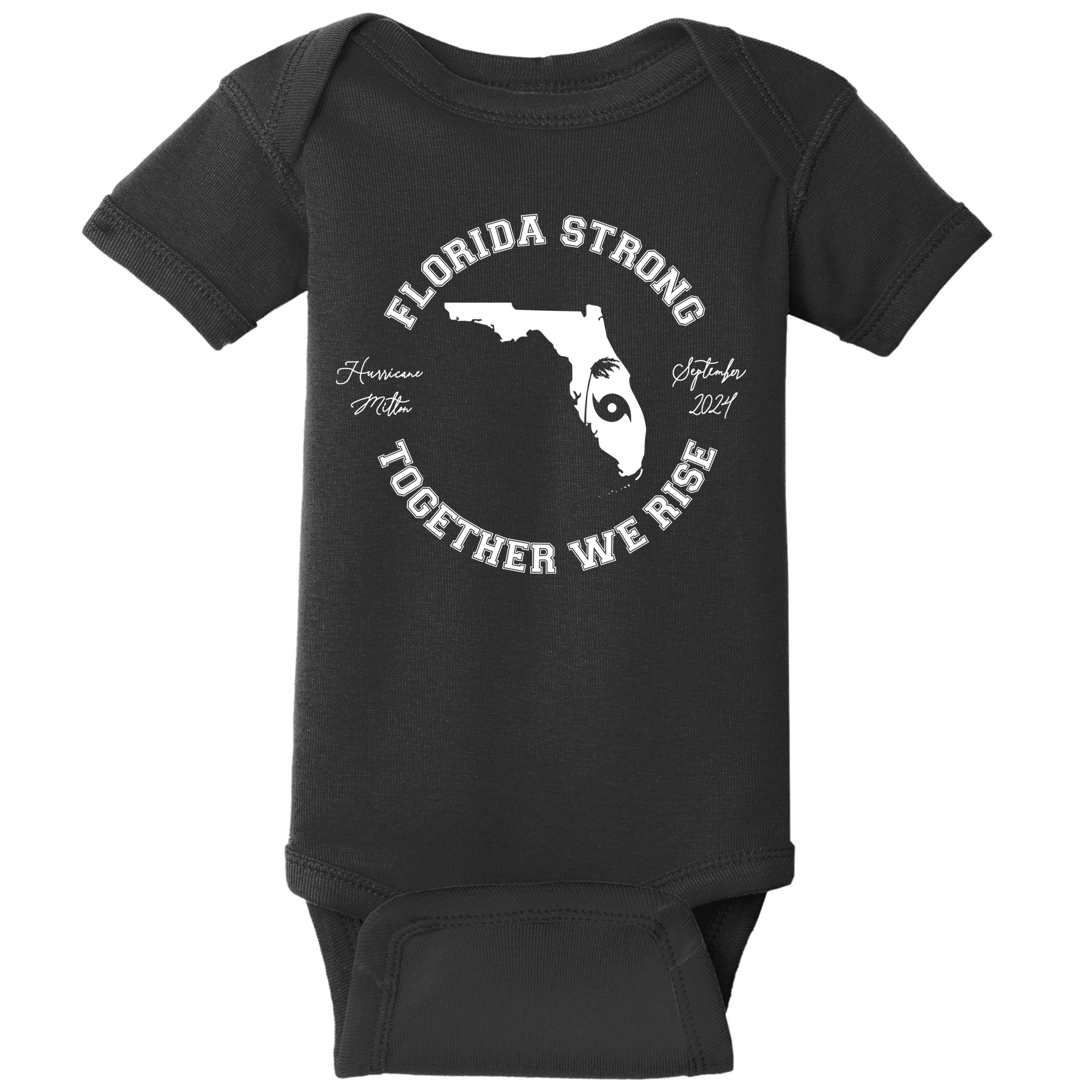 Florida Strong Together We Rise Hurricane Milton September 2024 Baby Bodysuit