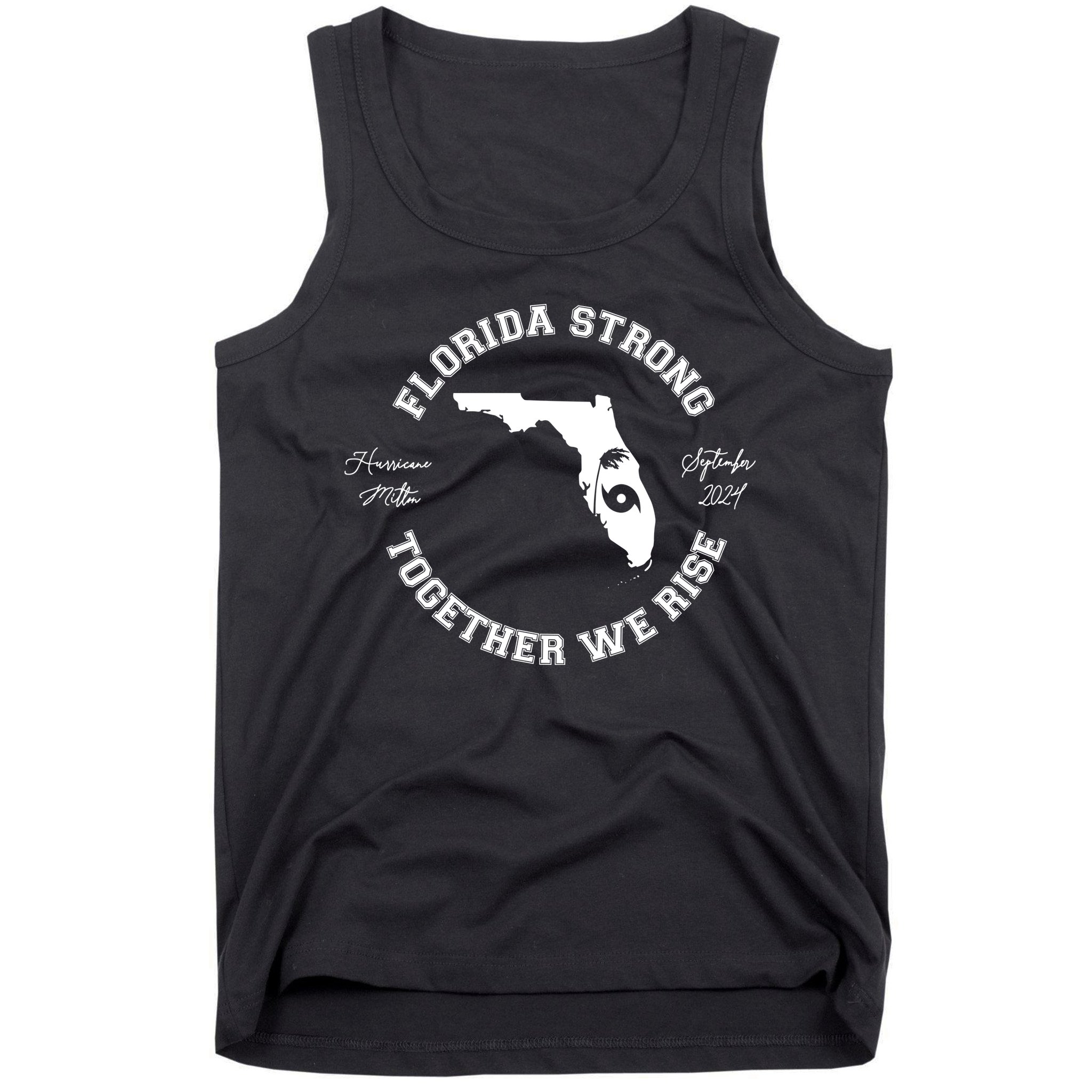 Florida Strong Together We Rise Hurricane Milton September 2024 Tank Top