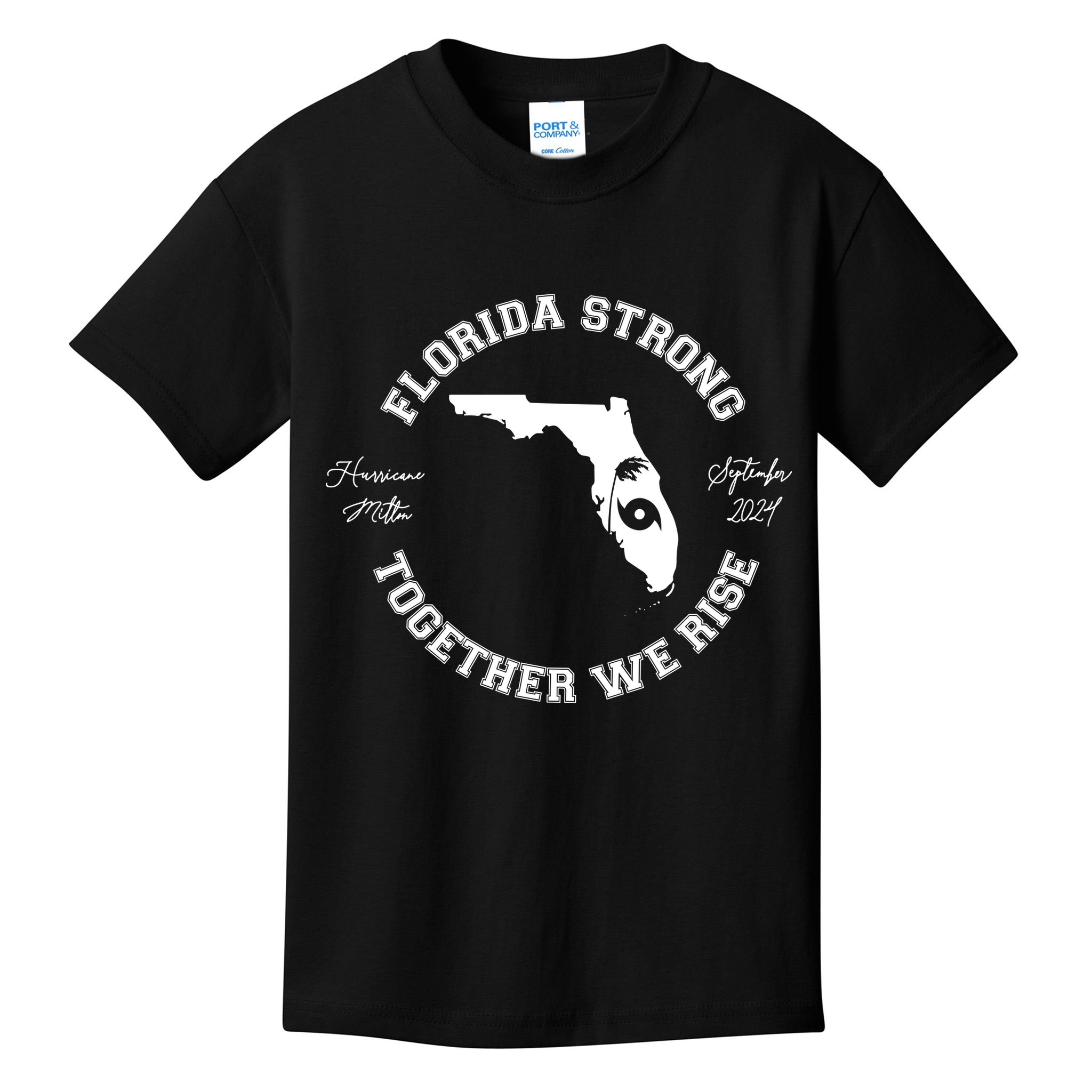 Florida Strong Together We Rise Hurricane Milton September 2024 Kids T-Shirt