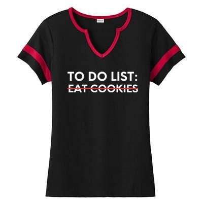 Funny Saying To Do List Eat Cookies Christmas Ladies Halftime Notch Neck Tee