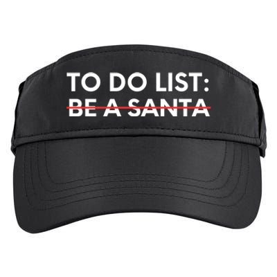 Funny Saying To Do List Be A Santa Christmas Sarcastic Humor Adult Drive Performance Visor