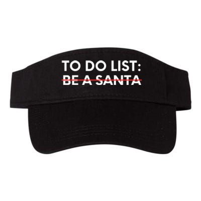 Funny Saying To Do List Be A Santa Christmas Sarcastic Humor Valucap Bio-Washed Visor