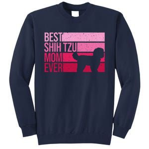 Funny Shih Tzu Mom Art For Funny Mothers Day Dog Lover Tall Sweatshirt