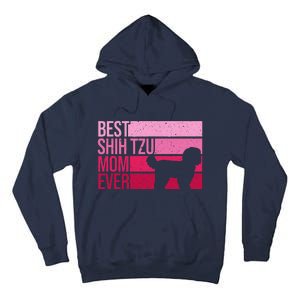 Funny Shih Tzu Mom Art For Funny Mothers Day Dog Lover Tall Hoodie