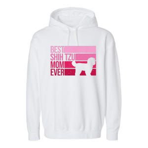 Funny Shih Tzu Mom Art For Funny Mothers Day Dog Lover Garment-Dyed Fleece Hoodie