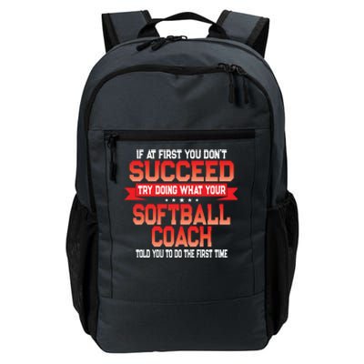 Fun Softball Team Coach Saying Funny Coaches Quote Daily Commute Backpack