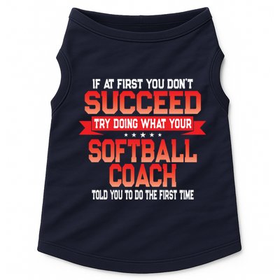 Fun Softball Team Coach Saying Funny Coaches Quote Doggie Tank
