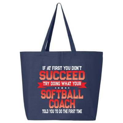 Fun Softball Team Coach Saying Funny Coaches Quote 25L Jumbo Tote