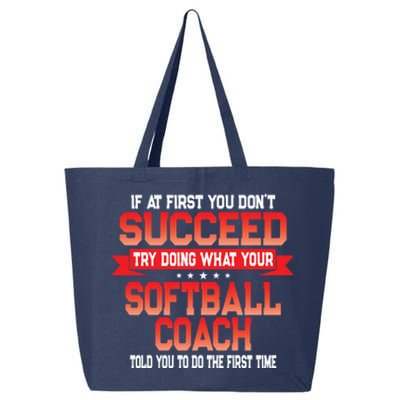 Fun Softball Team Coach Saying Funny Coaches Quote 25L Jumbo Tote