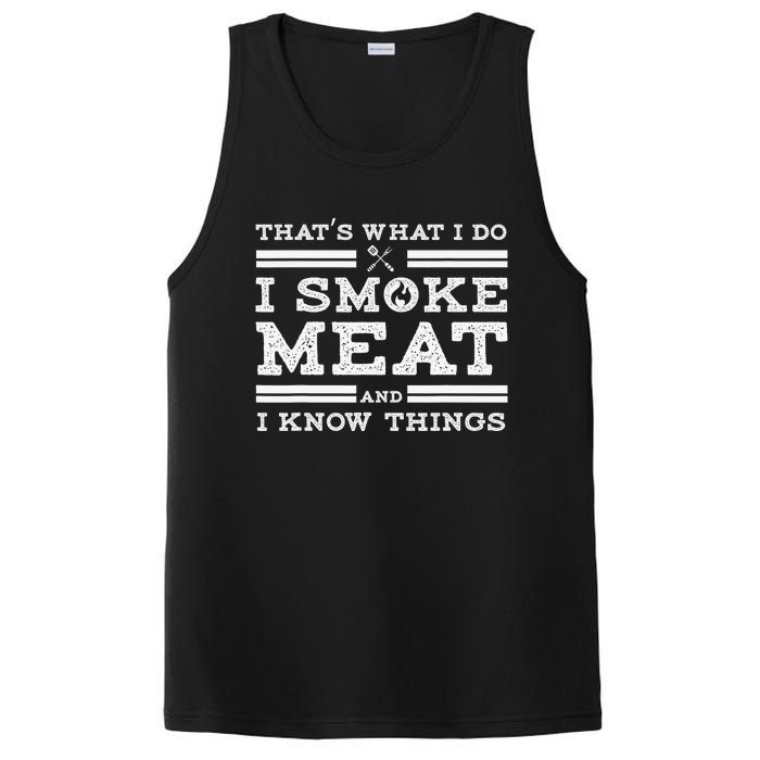 Funny Shirt That's What I Do I Smoke Meat And I Know Things PosiCharge Competitor Tank