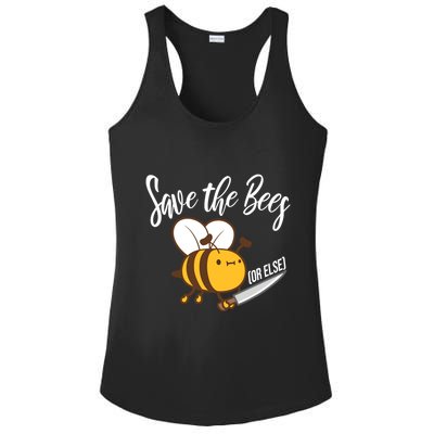 Funny Save The Bees Or Else Ladies PosiCharge Competitor Racerback Tank