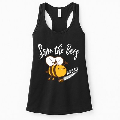 Funny Save The Bees Or Else Womens Tank Top