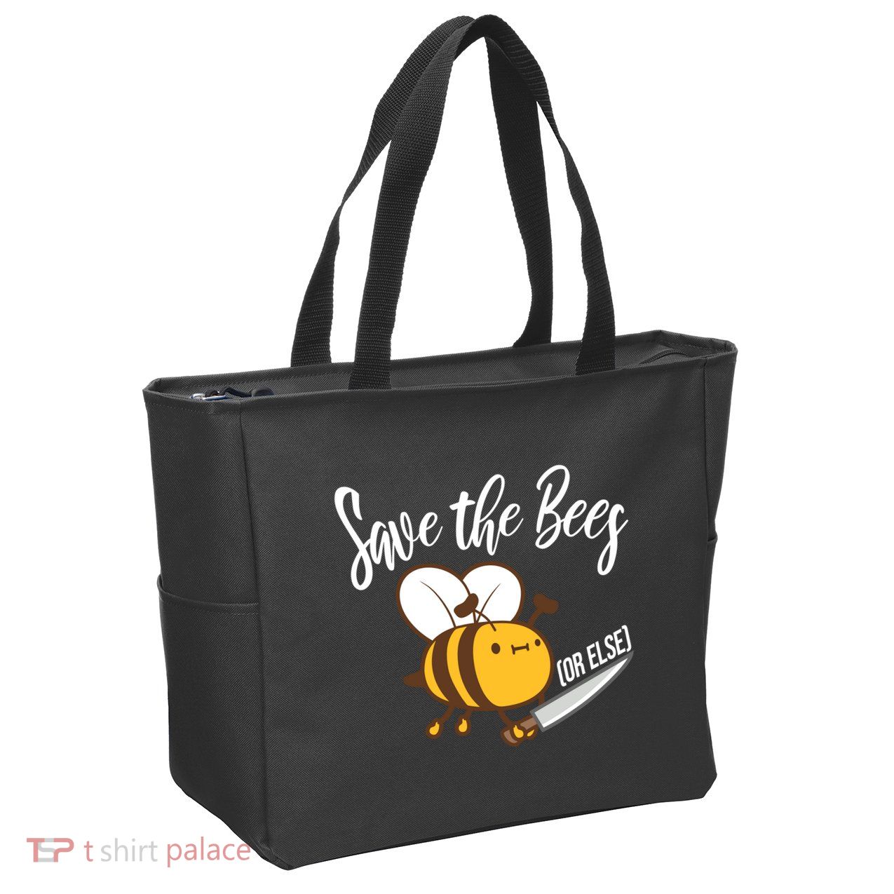 Funny Save The Bees Or Else Zip Tote Bag