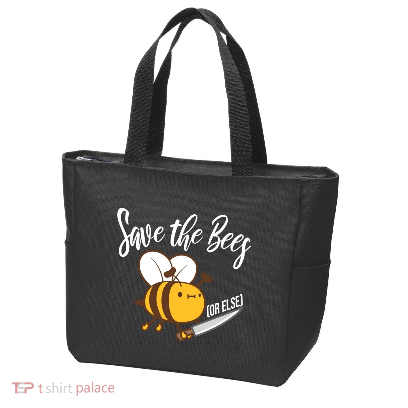 Funny Save The Bees Or Else Zip Tote Bag