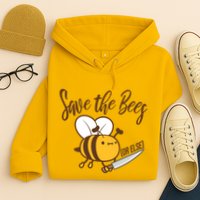 Funny Save The Bees Or Else Hoodie