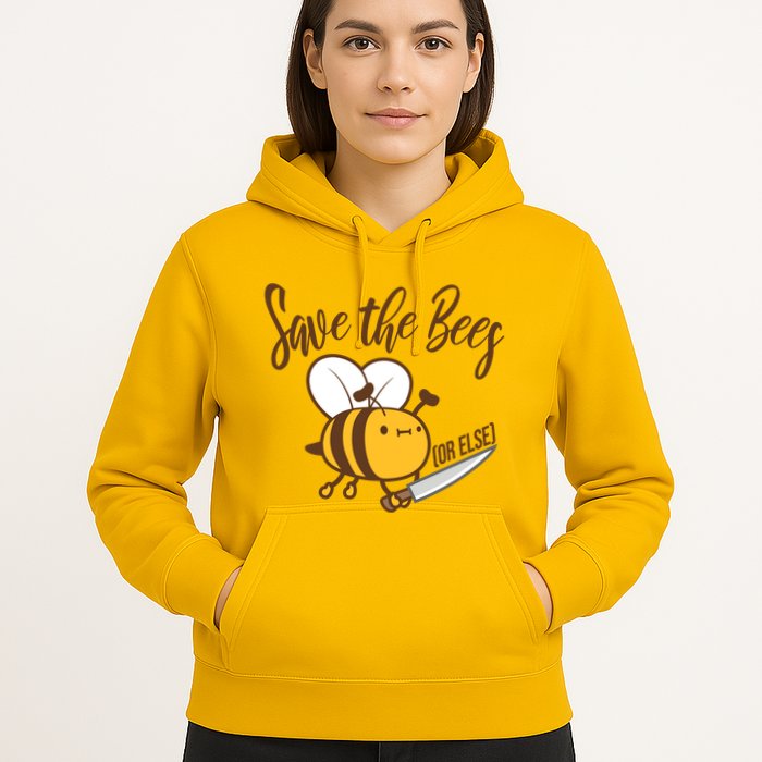Funny Save The Bees Or Else Hoodie