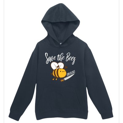 Funny Save The Bees Or Else Urban Pullover Hoodie