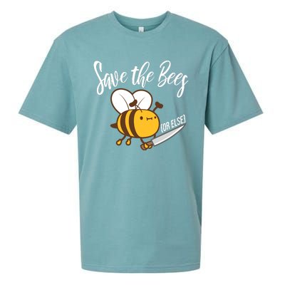 Funny Save The Bees Or Else Sueded Cloud Jersey T-Shirt