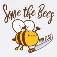 Funny Save The Bees Or Else Garment-Dyed Sweatshirt