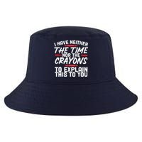 Funny Sarcasm Tee, Sarcastic Humor, Time Nor Crayons Cool Comfort Performance Bucket Hat