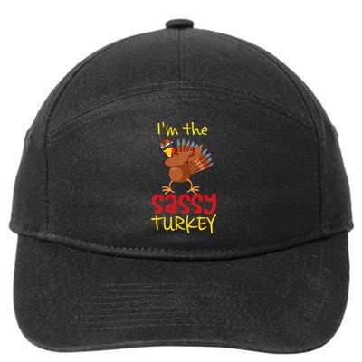 Funny Sassy Turkey Matching Family Group Thanksgiving Party Gift 7-Panel Snapback Hat