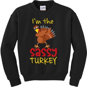 Funny Sassy Turkey Matching Family Group Thanksgiving Party Gift Kids Sweatshirt