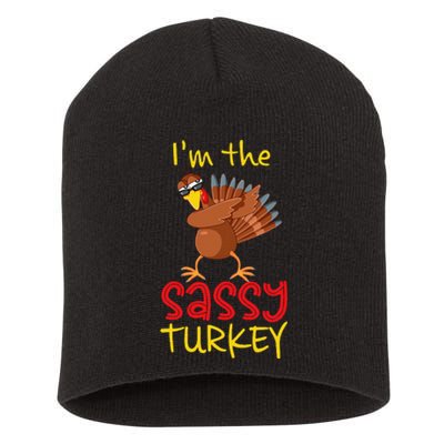 Funny Sassy Turkey Matching Family Group Thanksgiving Party Gift Short Acrylic Beanie