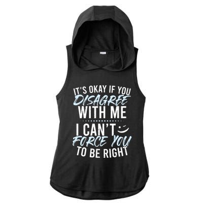 Funny Sarcasm Tee, Sarcastic Humor, Novelty Sarcasm Ladies PosiCharge Tri-Blend Wicking Draft Hoodie Tank