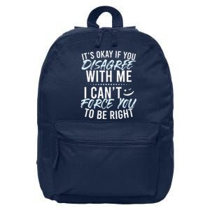 Funny Sarcasm Tee, Sarcastic Humor, Novelty Sarcasm 16 in Basic Backpack