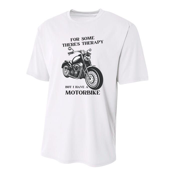 For Some There’s Therapy But I Have A Motorbike Youth Performance Sprint T-Shirt