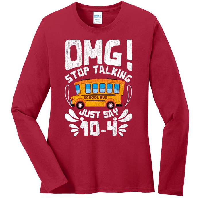 Funny Stop Talking To The Busdriver School Bus Design Ladies Long Sleeve Shirt