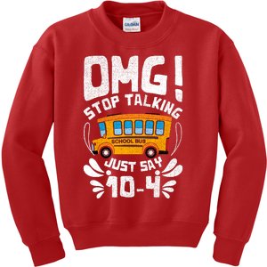 Funny Stop Talking To The Busdriver School Bus Design Kids Sweatshirt