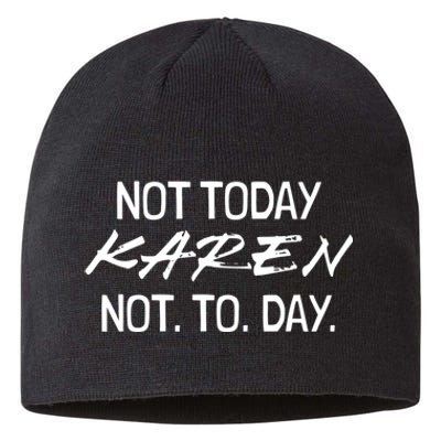 Funny Speak to the Manager Shhh Karen Gifts Not THAT Karen Sustainable Beanie