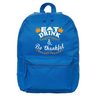 Funny Saying Tees Eat And Be Thankful Gift 16 in Basic Backpack