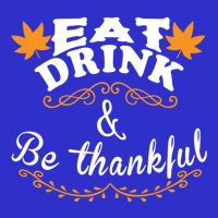 Funny Saying Tees Eat And Be Thankful Gift 16 in Basic Backpack