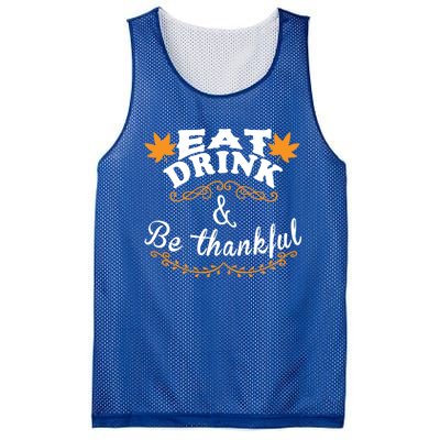 Funny Saying Tees Eat And Be Thankful Gift Mesh Reversible Basketball Jersey Tank