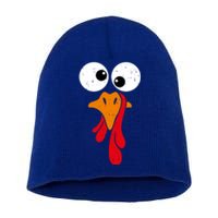 Funny Silly Turkey Face Happy Turkey Day Thanksgiving Cute Gift Short Acrylic Beanie