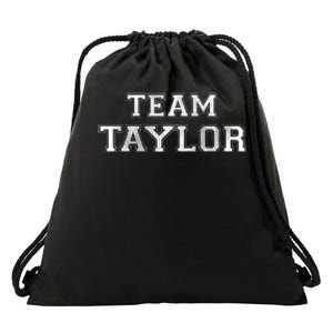 Family Sports Team Taylor Last Name Taylor Drawstring Bag