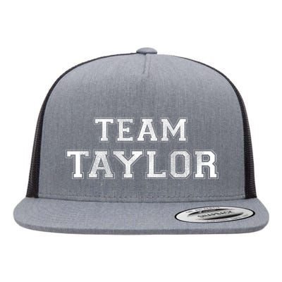 Family Sports Team Taylor Last Name Taylor Flat Bill Trucker Hat