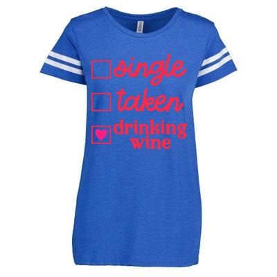 Funny Single Taken Ing Wine Valentine's Day Gift Enza Ladies Jersey Football T-Shirt