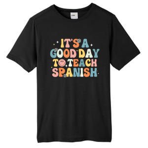 Funny Spanish Teacher Its A Good Day To Teach Spanish Groovy Tall Fusion ChromaSoft Performance T-Shirt